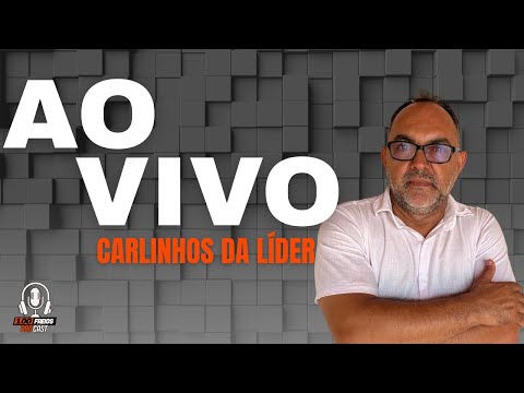CARLINHOS DA LÍDER #23