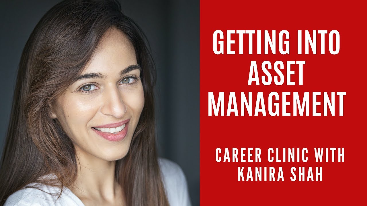 Getting into Asset Management with Alpesh Patel and Kanira Shah