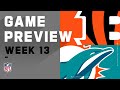 Cincinnati Bengals vs. Miami Dolphins | Week 13 NFL Game Preview