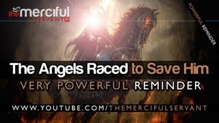 The Angels Raced to Save Him ᴴᴰ [Very Powerful Reminder]