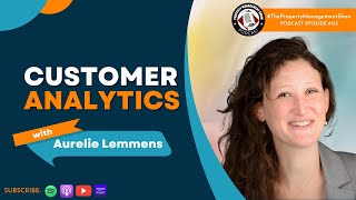 Customer Analytics with Aurelie Lemmens