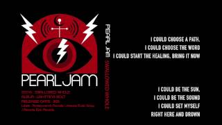 Pearl Jam - Swallowed Whole - Lyrics