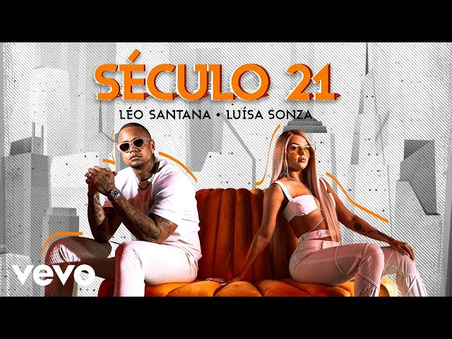 Download Século 21 (part. Luísa Sonza) Léo Santana