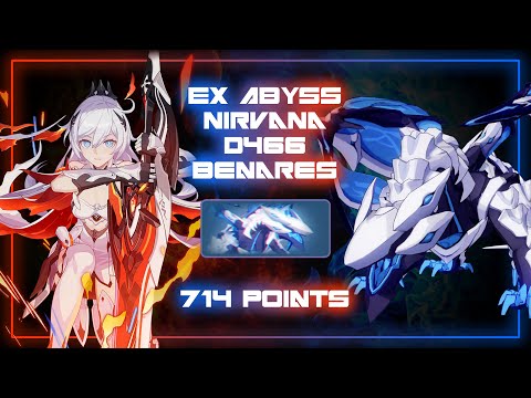 [HI3 GLB] EX Abyss Nirvana 466D - Benares Ignite (714 Points) CN(SSS)/HoTr(SS)/HoF(S0) & Sirin 3*