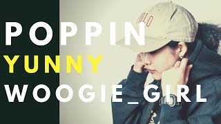 [WEDANCE_PROMO] GIRL - WOOGIE(우기) / POPPIN_YUNNY 위댄스스튜디오.홍대댄스학원