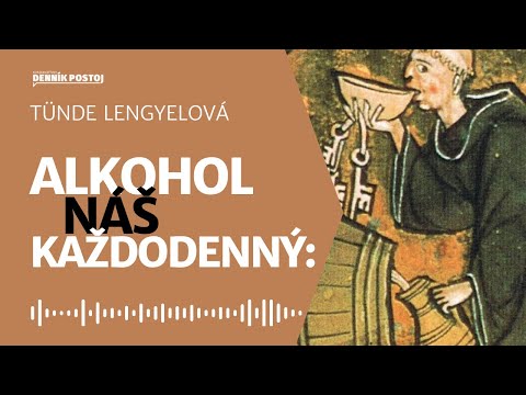 Alkohol náš každodenný. O pití v minulosti (Historický podcast Postoj TV)