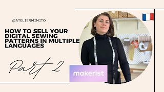 How to sell your digital sewing patterns in multiple languages Part 2 Makerist