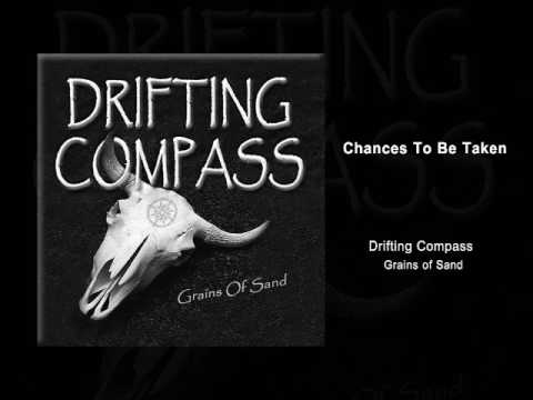 Drifting Compass - Chances To Be Taken