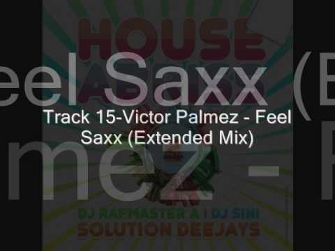 Track 15-Victor Palmez - Feel Saxx (Extended Mix)