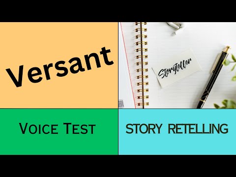 Versant Story Sample Questions Retelling with Exam Tips, Examples & Answers of Retell the Passage