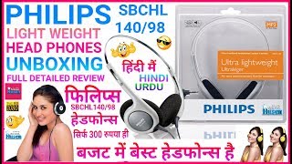 [हिंदी] Philips SBCHL140/98 || UltraLightWeight Headphones || Unboxing n Review in [HINDI - URDU]