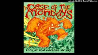 Case of the Mondays - The Heist