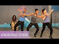 African Dance Tutorial For Beginners | Learn Easy African Dance Moves
