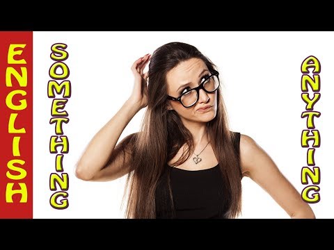 Diferença something anything  Explore - Quando uso something quando uso anything?