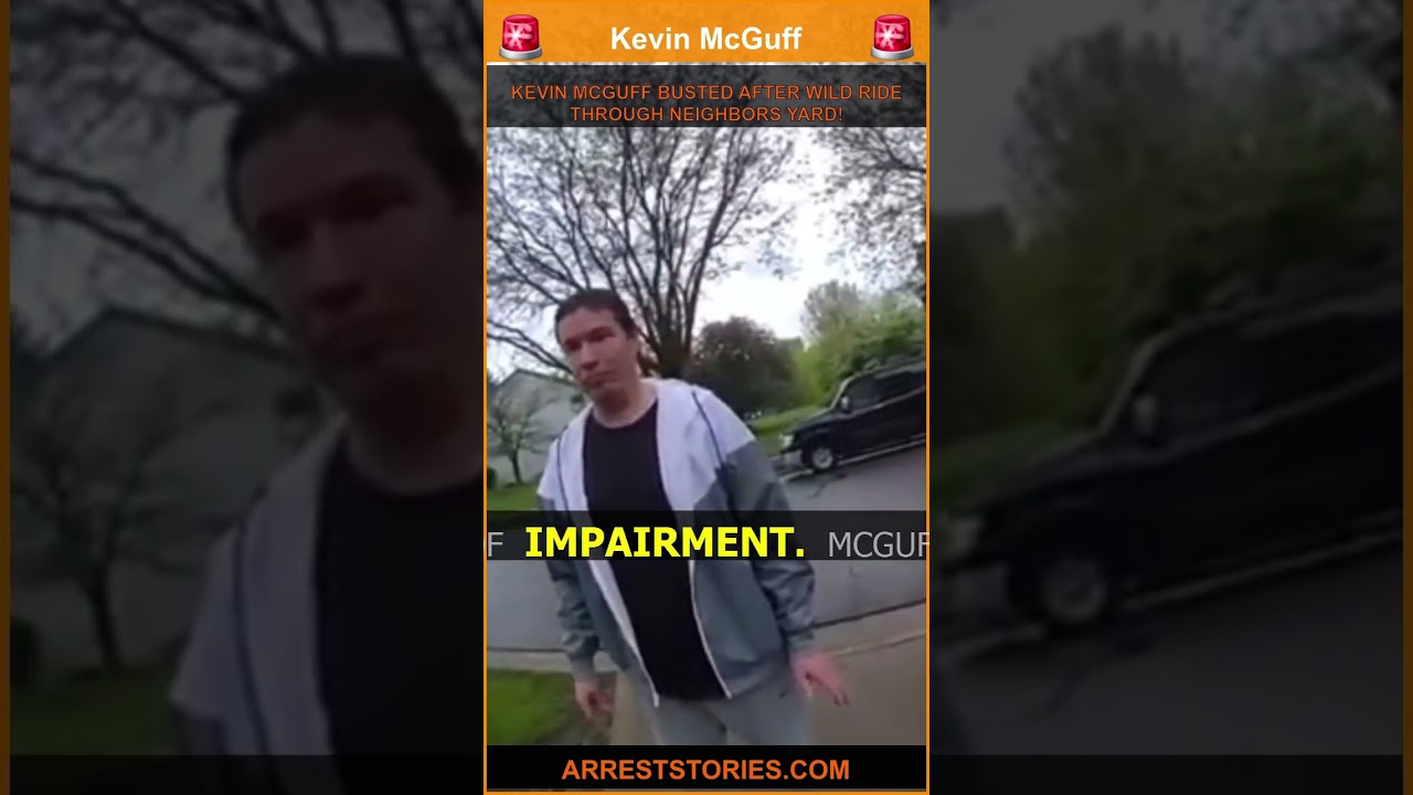 KEVIN MCGUFF BUSTED AFTER WILD RIDE THROUGH NEIGHBORS YARD!