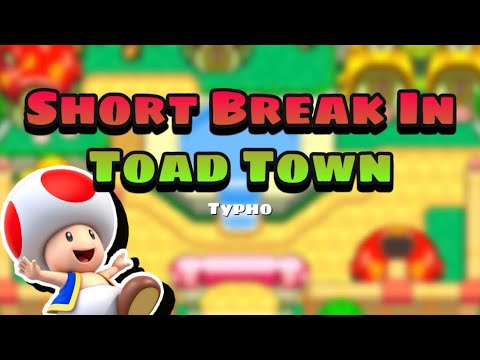 Short Break In Toad Town | Remaster | Mario & Luigi: Bowser’s Inside Story