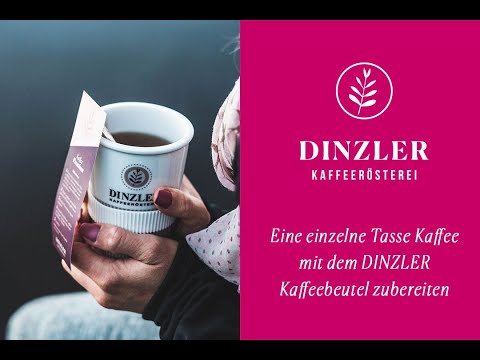 Eine Tasse Kaffee perfekt zubereiten mit dem DINZLER Kaffeebeutel | DINZLER Kaffeerösterei