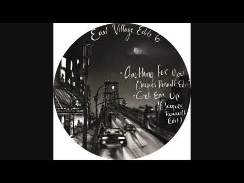 East Village Edits 6 - Get Em Up (Jacques Renault Edit)