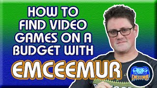 Video Game Hunting with Emceemur! How to Build Your Collection on the Cheap!