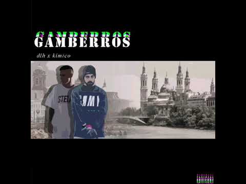 DLH X KÍMICO - GAMBERROS 🤯