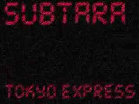 Subtara - Tokyo Express (Original Mix)