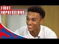 Klopp's Part in Trent's Call-up! | Trent Alexander-Arnold | First Impressions