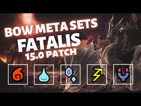 [MHWI] Meta Bow Builds - Update 15.00