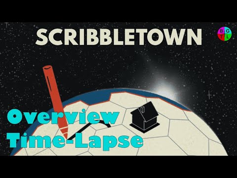 Overview & Time-Lapse of Scribbletown