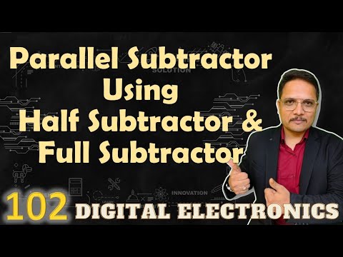 Parallel Subtractor using Full Subtractor and Half Subtractor Combinational circuit FullSubtractor