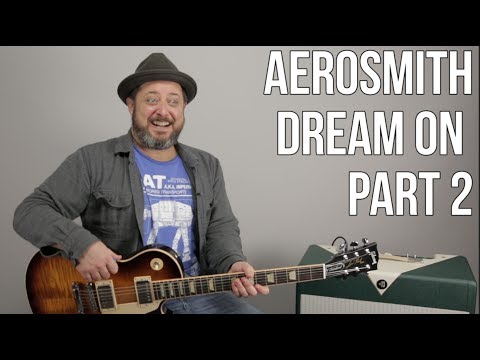 Aerosmith - Dream On - Part 2 - Guitar Lesson