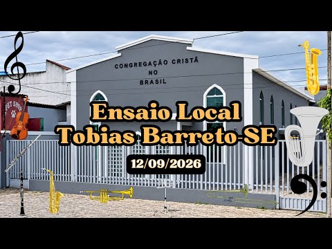 Ensaio Local CCB – Tobias Barreto-SE [12/09/2026]
