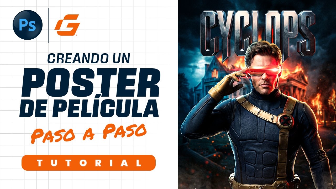 Photoshop Tutorial | Diseño Poster de Película CYCLOPS | Designing a Movie Poster CYCLOPS