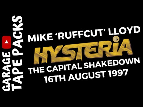 Mike 'RuffCut' Lloyd | Hysteria 16 | The Capital Shakedown | 16th August 1997 | Garage Tape Packs