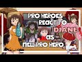 Pro Heroes React To Diane As New Pro Hero Gacha Club Mha X Nnt 1 1