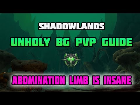 WoW Shadowlands Strongest Unholy DK PvP Battleground Setup - Insane DMG!!!