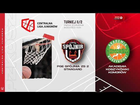 PGE Spójnia ZS 2 Stargard - Akademia Koszykówki Komorów (CLJ)