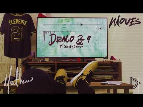 Mathew, Yung Sarria - Draco & 9 (Audio Oficial)