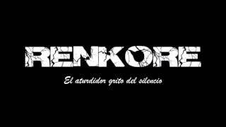 RENKORE - El aturdidor grito del invisible-2009 (Album completo)