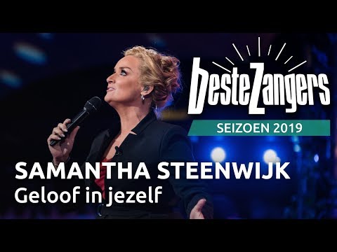 Samantha Steenwijk - Geloof in jezelf | Beste Zangers | 2019