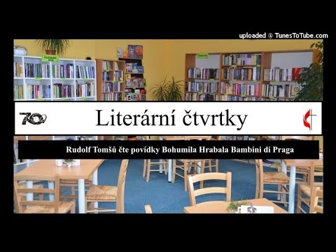 Rudolf Tomšů čte povídky Bohumila Hrabala Bambini di Praga