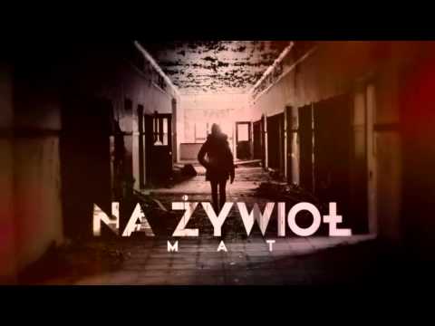MAT - Na żywioł (prod.Krowa)