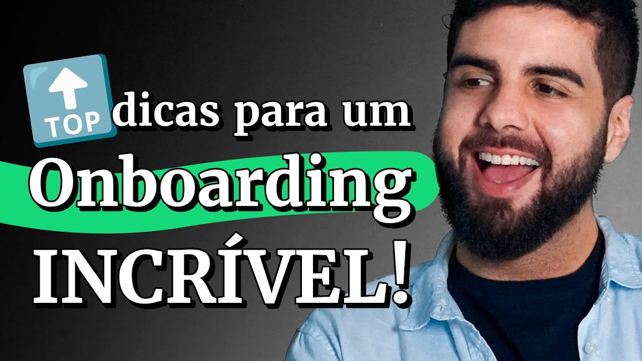 Onboarding: O que é e Como Fazer para Melhorar a INTEGRAÇÃO na Empresa