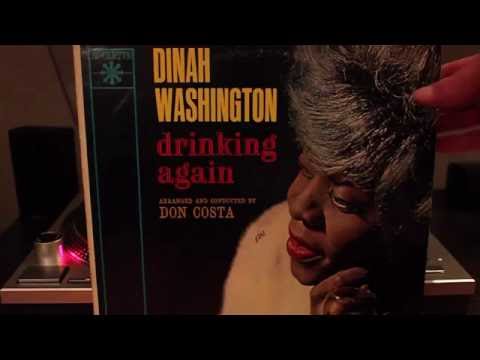 Dinah Washington - Drinking Again