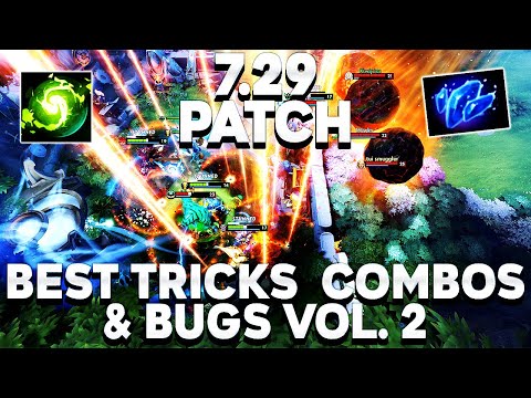 MOST OP, BROKEN & IMBA COMBOS & BUGS, BEST TRICKS & TIPS 7.29 PATCH Dota 2 (Vol. 02)