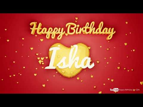 Isha #birthday #special #video #Isha #wishes Happy birthday song - Happy birthday to you