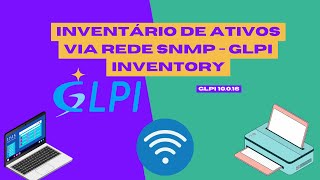 Inventário de Rede GLPI 10.0.16 - SNMP