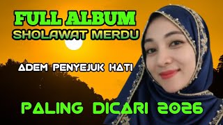 Download lagu FULL ALBUM SHOLAWAT MERDU PENYEJUK HATI❤️  PALING BANYAK DICARI 2026 ENAK DI DENGAR mp3