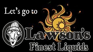 Let&#39;s go! To Lawson&#39;s Finest Liquids in Waitsfield Vermont