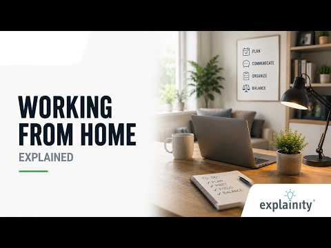 Working from Home &ndash; explained simply