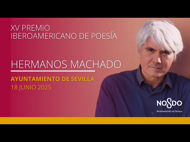 Vídeo relacionado con La ocasión y el homenaje: XIII Premio Iberoamericano de Poesía Hermanos Machado: 1 (VANDALIA)